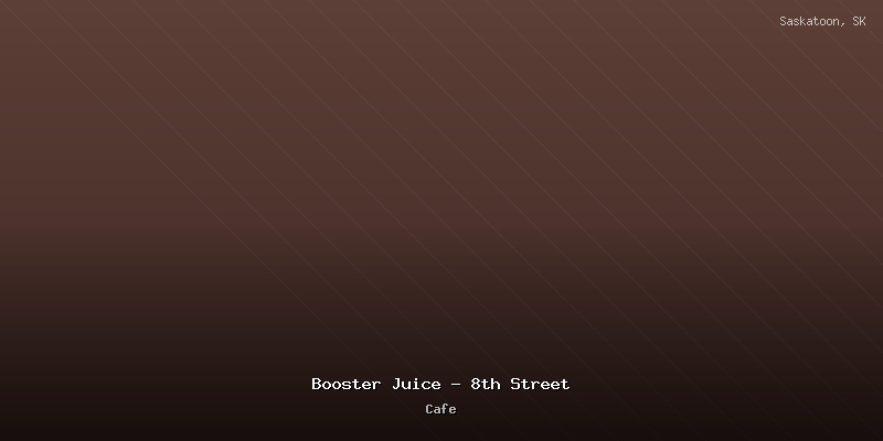 Booster Juice - 8th Street