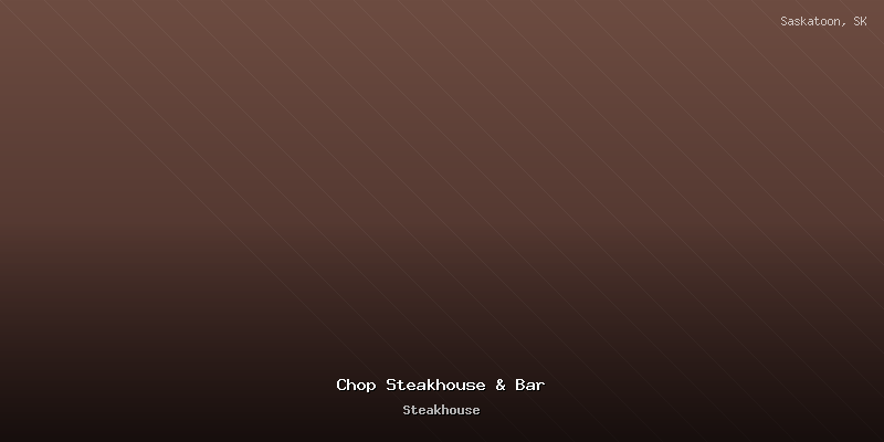 Chop Steakhouse & Bar