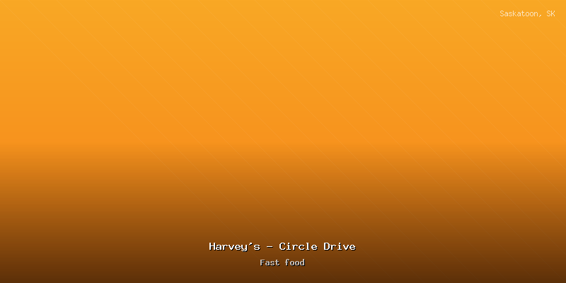 Harvey's - Circle Drive