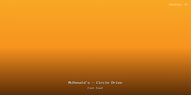 McDonald's - Circle Drive