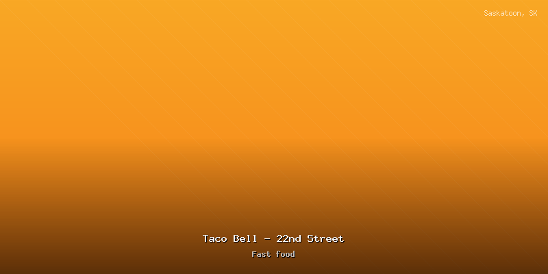 Taco Bell - 22nd Street