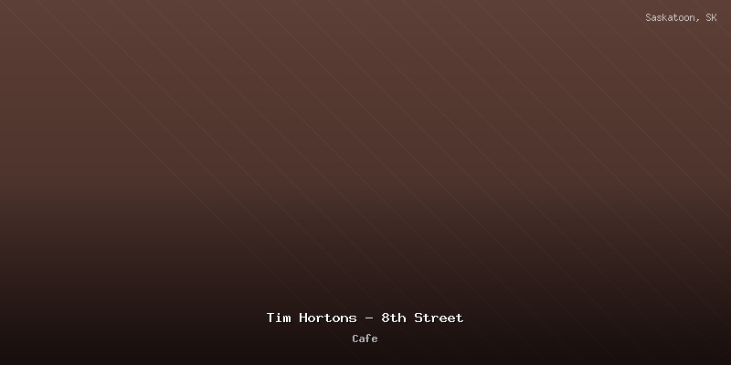 Tim Hortons - 8th Street