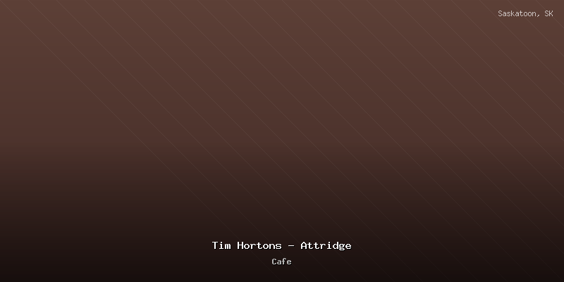 Tim Hortons - Attridge